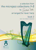 A selection from The Microjazz Collections 1-3 Book 2 (arr. for Lever Harp)