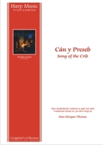 Cn y Preseb ~ Song of the Crib
