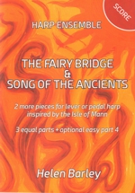 The Fairy Bridge / Song of the Ancients