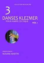 3 Danses Klezmer pour Harpe Celtique Vol. 1