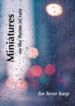 Miniatures on the Theme of Rain