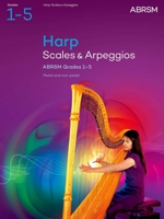 Scales and Arpeggios for Harp ABRSM Grade 1-5